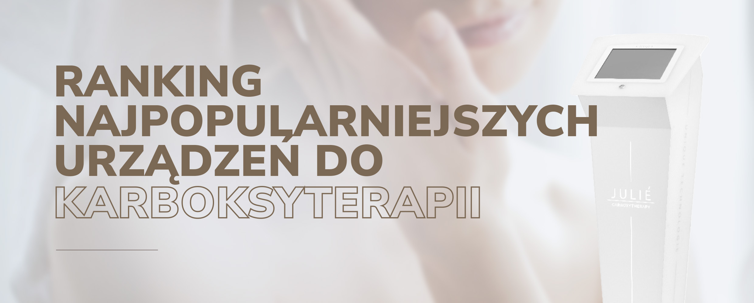 Ranking urządzeń do karboksyterapii